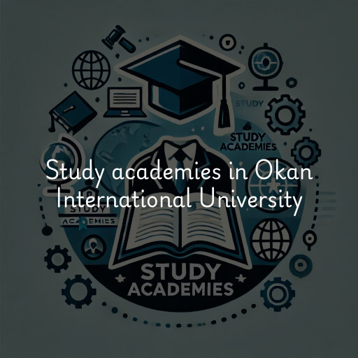 Study academies Okan International University