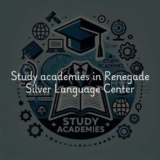 Study academies Renegade Silver Language Center