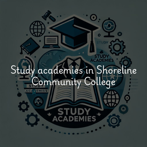 Study academies Shoreline Community College