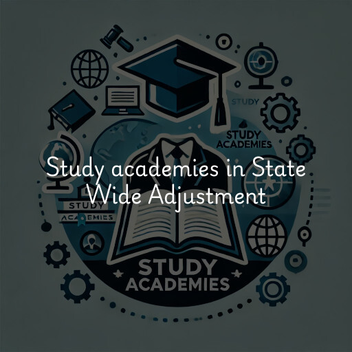 Study academies State Wide Adjustment