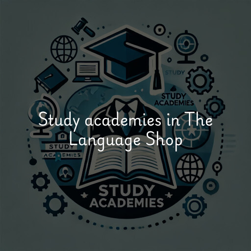 Study academies The Language Shop