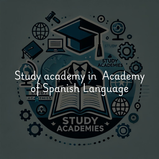 Study Academy at  Academy of Spanish Language
