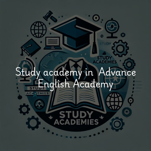 Study Academy at  Advance English Academy