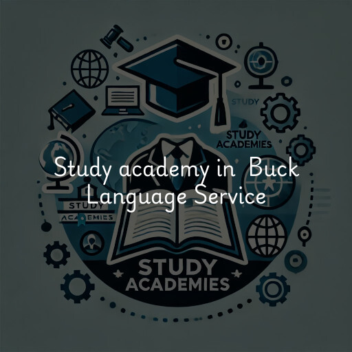 Study Academy at  Buck Language Service