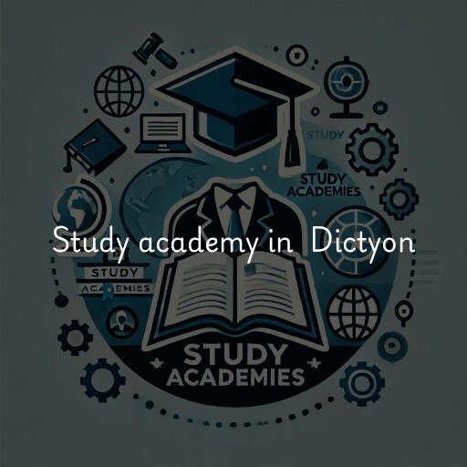 Study Academy at  Dictyon
