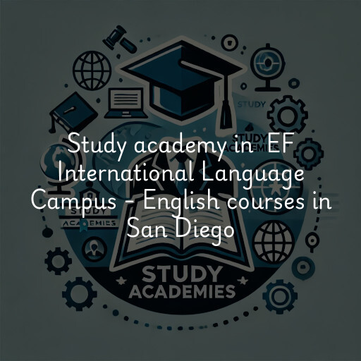 Study Academy at  EF International Language Campus - English courses in San Diego