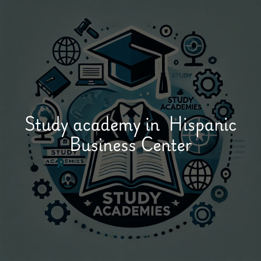 Study Academy at  Hispanic Business Center