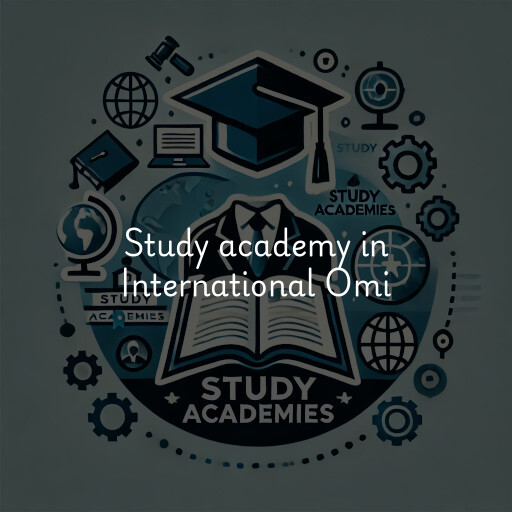 Study Academy at  International Omi