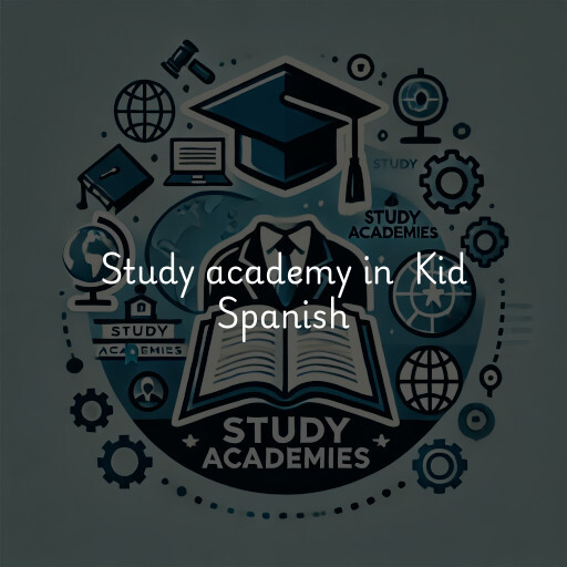 Study Academy at  Kid Spanish