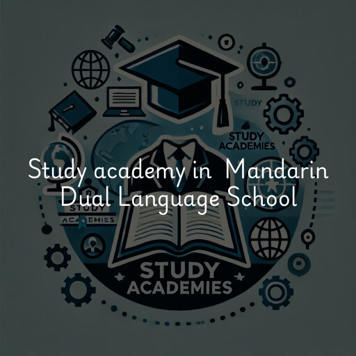 Study Academy at  Mandarin Dual Language School