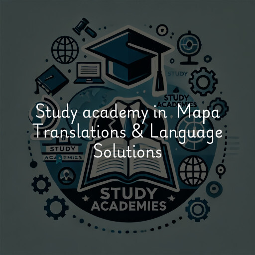 Study Academy at  Mapa Translations & Language Solutions