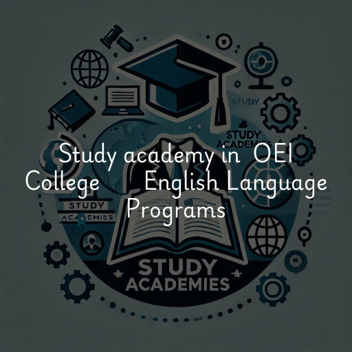 Study Academy at  OEI College       English Language Programs