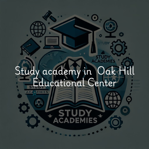Study Academy at  Oak Hill Educational Center
