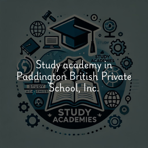 Study Academy at  Paddington British Private School, Inc.
