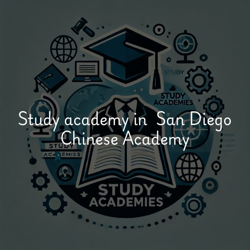 Study Academy at  San Diego Chinese Academy