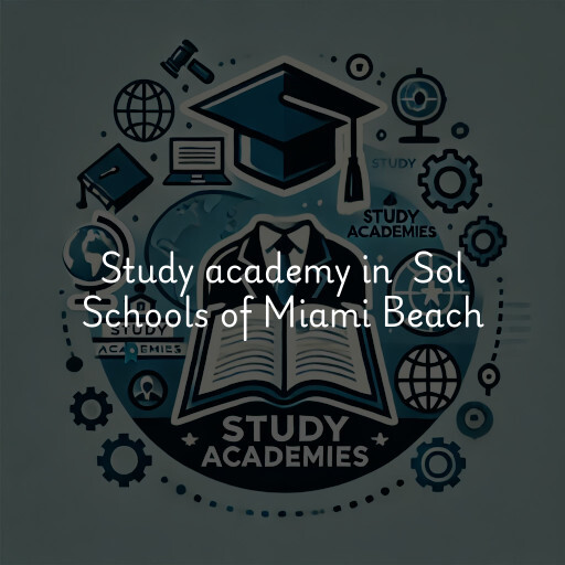 Study Academy at  Sol Schools of Miami Beach