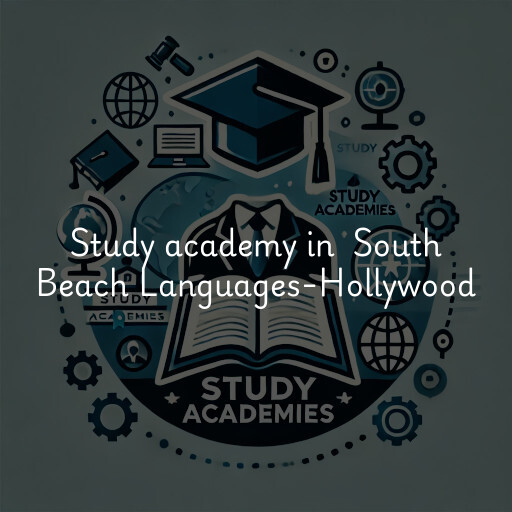 Study Academy at  South Beach Languages-Hollywood