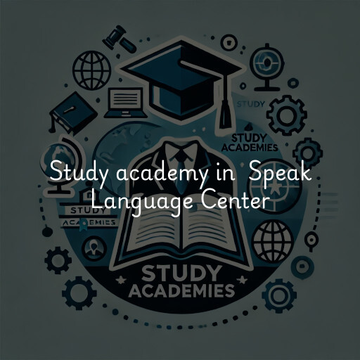 Study Academy at  Speak Language Center