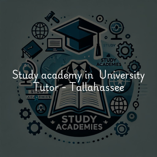 Study Academy at  University Tutor - Tallahassee