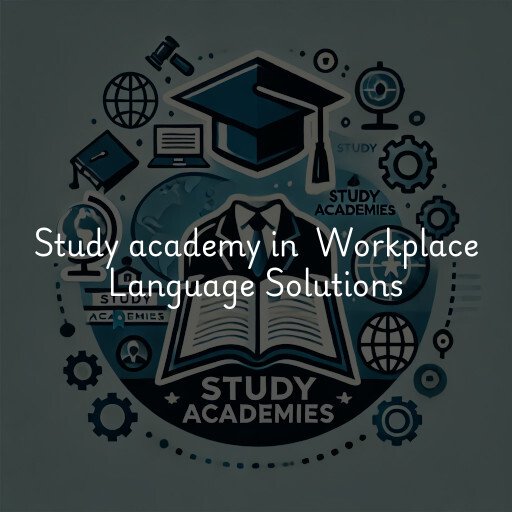 Study Academy at  Workplace Language Solutions