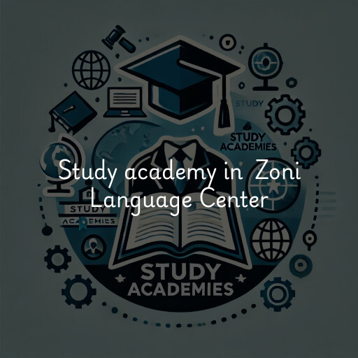 Study Academy at  Zoni Language Center